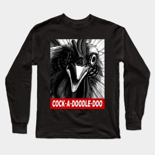 Chicken Horror on your Face - Cock a Doodle Doo Long Sleeve T-Shirt